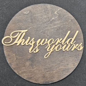 Топер "This world is yours" #544