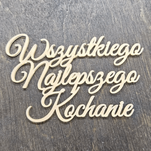 Топер "Wszystkiego Najlepszego Kochanie " #492